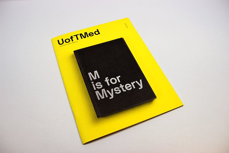 UofTMed Magazine M is for Mystery 6