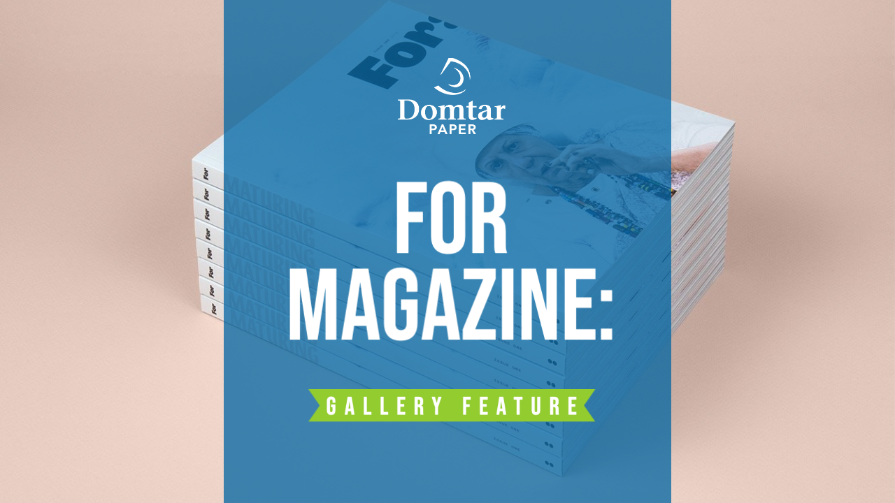 Gallery Feature: For Magazine