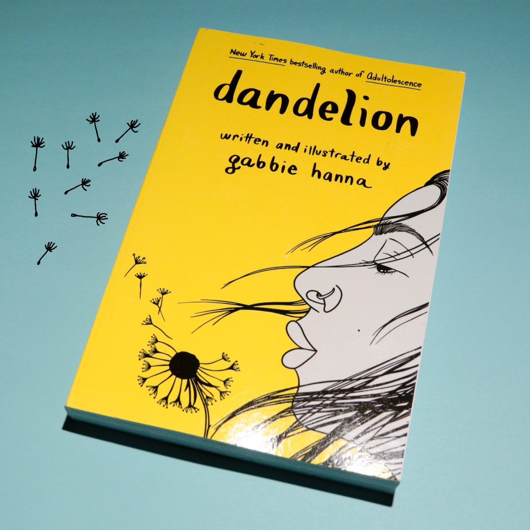 Dandelion: Hanna, Gabbie: 9781982153380: : Books
